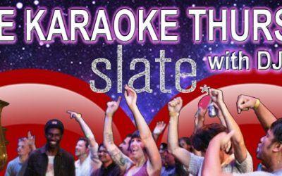 Dance Karaoke Thursdays @ Slate!